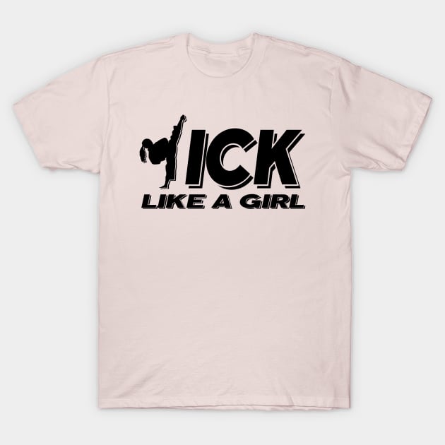 Kick Like A Girl T-Shirt by Genbu